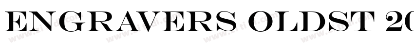 Engravers Oldst 207字体转换